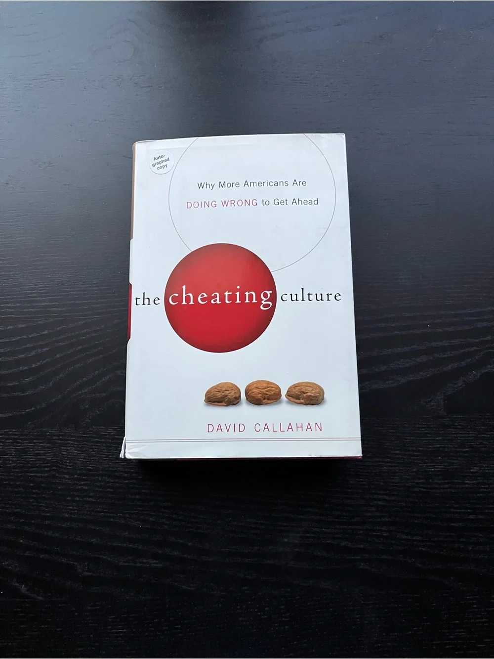 Harcourt David Callahan The Cheating Culture Hardcover Book White Red 6